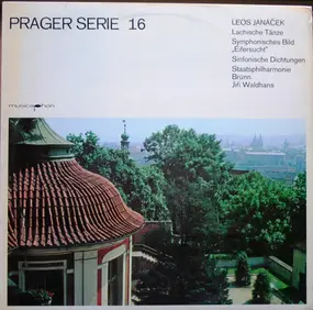 Janacek - Lachische Tänze, Symphonisches Bild 'Eifersucht', Sinfonische Dichtungen