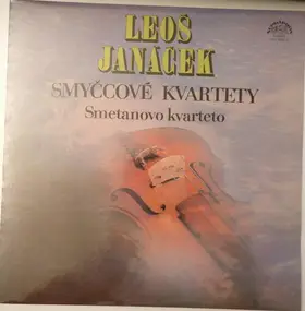 Leos Janácek - Smyčcové Kvartety