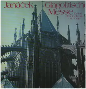 Leos Janácek - Glagolitische Messe