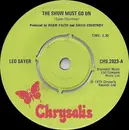 7'' - Leo Sayer - The Show Must Go On - Knock-Out Centre
