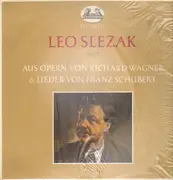 LP - Leo Slezak - Singt aus Opern von Richard Wagner & Lieder von Franz Schubert 1