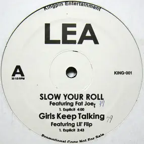 Lea Quezada - Slow Your Roll