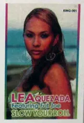 Lea Quezada - Slow Your Roll