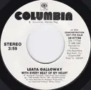 7inch Vinyl Single - Leata Galloway - With Every Beat Of My Heart