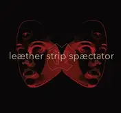 Le|ther Strip - Spaectator