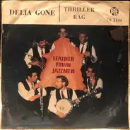 Leather Town Jazzmen - Delia Gone