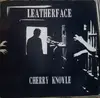 LP - Leatherface - Cherry Knowle - RARE PUNK