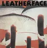 LP - Leatherface - Mush
