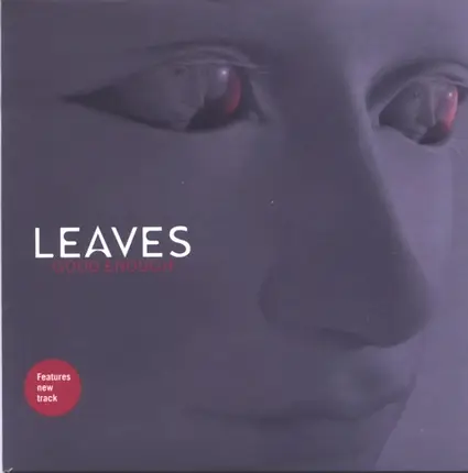 Leaves - Good Enough