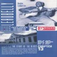 Leadbelly - Blues Archive- The Story Of The Blues - Chapter 13