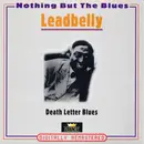 Double CD - Leadbelly - Death Letter Blues