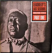 Leadbelly - Leadbelly's Last Sessions Part One