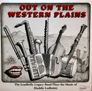 CD - Leadbelly Legacy Band , Alex Coke a.o. - Out On The Western Plains - Digifile