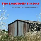 The Leadbelly Project - A Hommage To Huddle Ledbe
