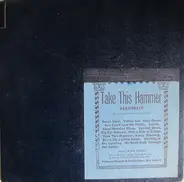 Leadbelly - Take This Hammer: Huddie Ledbetter Memorial Album
