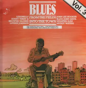 Leadbelly - Blues From the Fields Into the Town Vol. 3