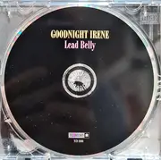 CD - Leadbelly - Goodnight Irene
