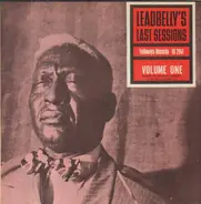 Leadbelly - Leadbelly's Last Sessions Volume One