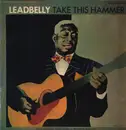 LP - Leadbelly - Take This Hammer