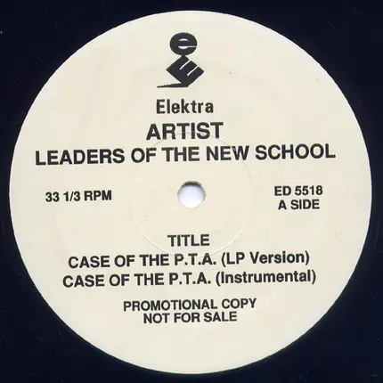 Leaders Of The New School - case of the p.t.a.