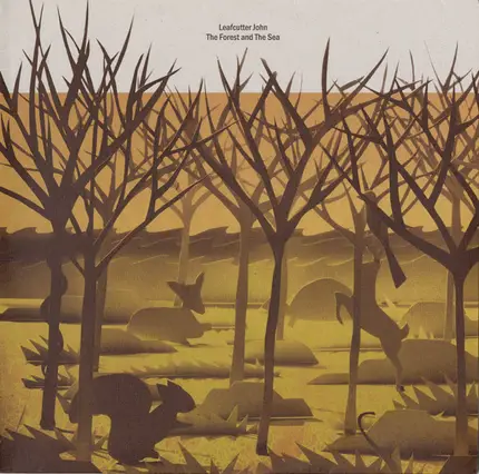 Leafcutter John - The Forest and the Sea