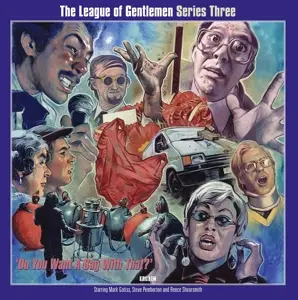 League Of Gentlemen - Series Three 'do You..
