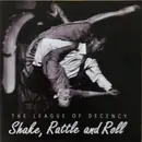 CD - League Of Decency - Shake, Rattle And Roll