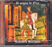 CD - Leandro Barsotti - Il Segno Di Elia - Still Sealed