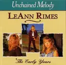 CD - LeAnn Rimes - Unchained Melody / The Early Years