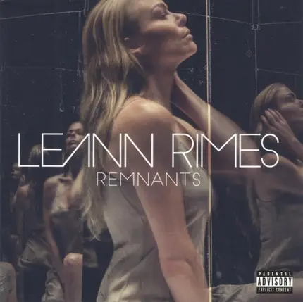 LeAnn Rimes - Remnants
