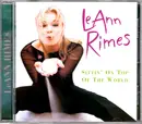 CD - LeAnn Rimes - Sittin' On Top Of The World