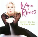 CD - LeAnn Rimes - Sittin' On Top Of The World