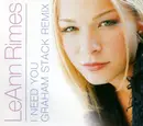 CD Single - LeAnn Rimes - I Need You (Graham Stack Remix)