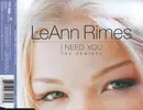 CD Single - LeAnn Rimes - I Need You (The Remixes)