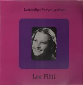 Lea Piltti - Lebendige Vergangenheit