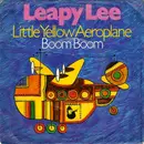 7inch Vinyl Single - Leapy Lee - Little Yellow Aeroplane / Boom Boom