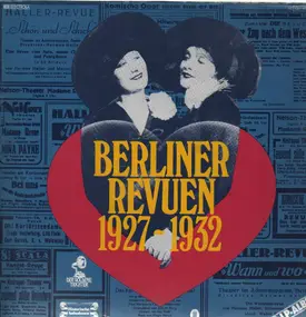 Claire Waldoff - Berliner Revuen 1927-1932