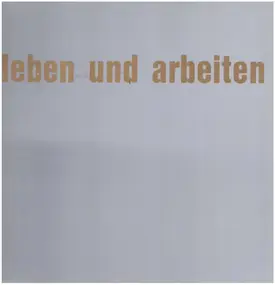 Leben Und Arbeiten - Untitled