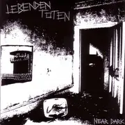 CD - Lebenden Toten - Near Dark