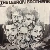 The Lebrón Brothers - 10th Anniversary