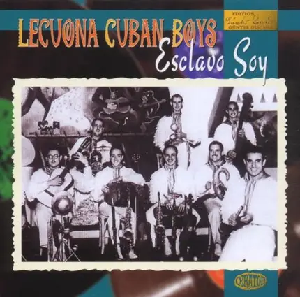 Lecuona Cuban Boys - Esclavo Soy