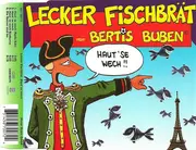 CD Single - Lecker Fischbrät Feat. Bertis Buben - Haut'se Wech