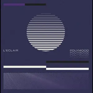 L'eclair - Polymood -Download-