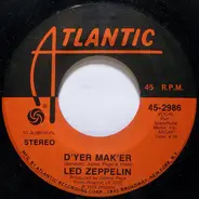Led Zeppelin - D'Yer Maker