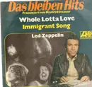 7inch Vinyl Single - Led Zeppelin - Whole Lotta Love / Immigrant Song
