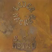 LP - Ledernacken - Sex Metal