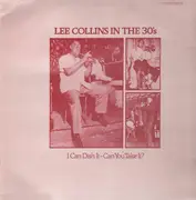LP - Lee Collins - I Can Dish It - Can You Take It? (Lee Collins In The 30's)