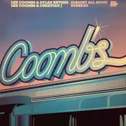 Lee Coombs & Dylan Rhymes / Lee Coombs & Christian J - Alright All Night / Dubhead