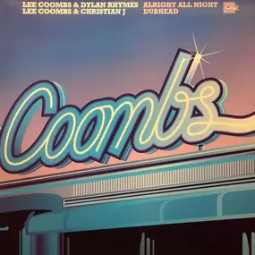 Lee Coombs - Alright All Night / Dubhead