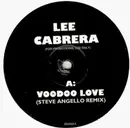 12inch Vinyl Single - Lee-Cabrera / Drugstore Era - Voodoo Love /  Don't You Want To Feel